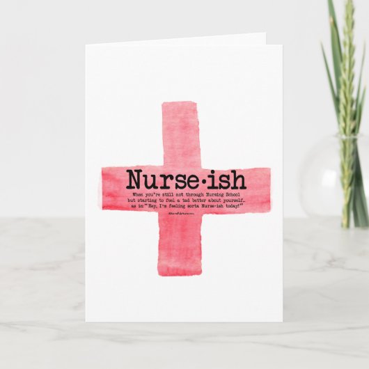 Nurse ish Nursing Student Wenskaart Kaart (Voorkant)