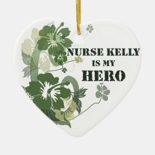 Nurse Kelly is Mijn Hero Keramisch Ornament