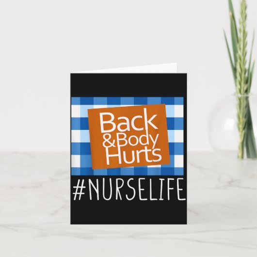 Nurse Life Back &amp; Body Hurts Nurses Funny Heal Kaart (Voorkant)