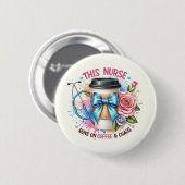 Nurse Life Coffee & chaos pin Ronde Button 5,7 Cm (Voorkant /achterkant)
