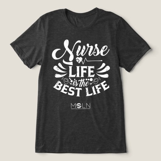 Nurse Life Donker gekleurd Tri-Blend Shirt (Design voorkant)