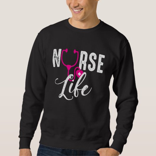 Nurse Life Nurses Day Week Humor Trui (Voorkant)