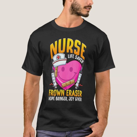 Nurse Life Saver Frown Eraser Nursing School ER Nu T-shirt (Voorkant)