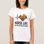 Nurse Life T-Shirt: EKG Heartline Mountain T-shirt (Voorkant)