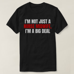 Nurse Midechtgenote T-shirt