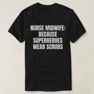 Nurse Midechtgenote T-shirt