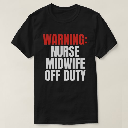 Nurse Midechtgenote T-shirt (Design voorkant)