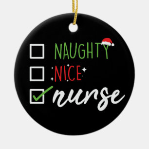 Nurse Naughty Nice Funny kerstkerstkerstkerstlijst Keramisch Ornament