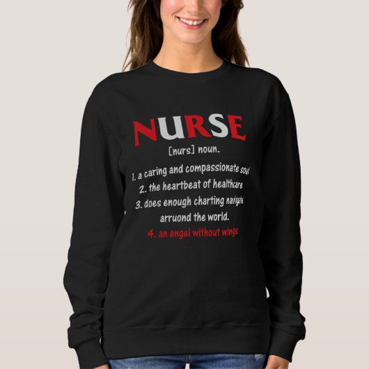 Nurse Noun A Caring And Compassionate Soul The Hea Trui (Voorkant)