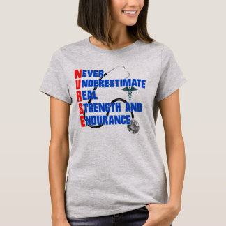 NURSE onderschat nooit de reële sterktebestendighe T-shirt