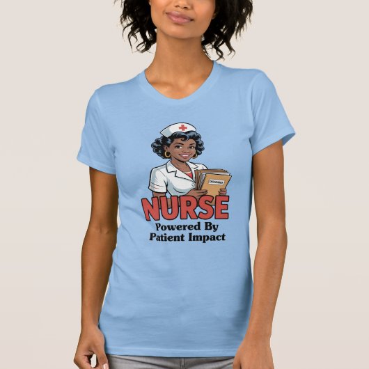 Nurse Powered by Patient Impact T-shirt (Voorkant)