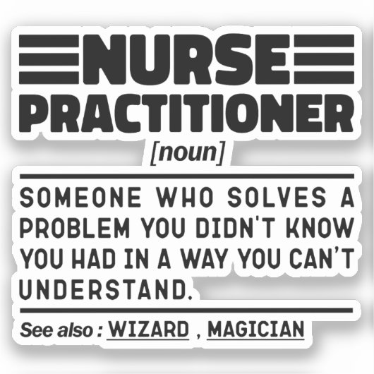 Nurse Practise Noun Medicine Worker Sarcasme Sticker (Voorkant)