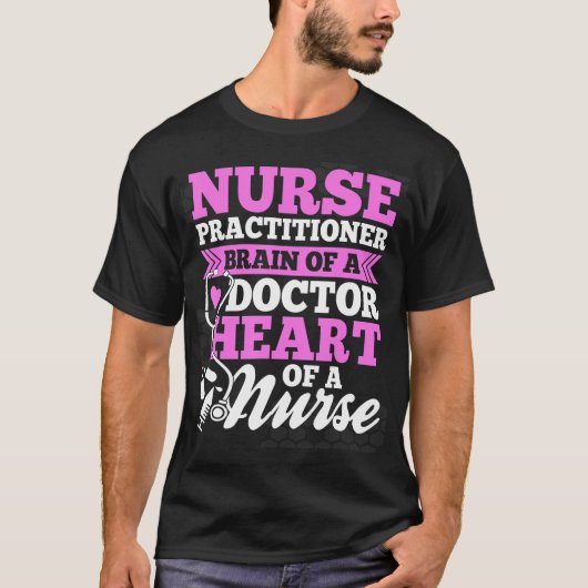 Nurse Practitioner Brain Of A Doctor Nursing Rn Nu T-shirt (Voorkant)