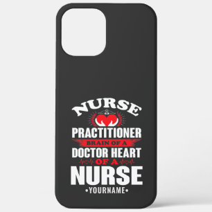Nurse Practitioner Brains Of A Doctor Heart Of Case-Mate iPhone Case