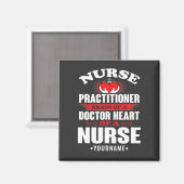 Nurse Practitioner Brains Of A Doctor Heart Of Magneet (Voorkant / Achterkant)