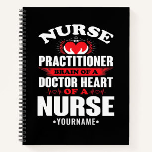 Nurse Practitioner Brains Of A Doctor Heart Of Notitieboek