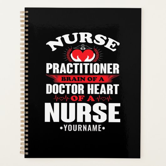 Nurse Practitioner Brains Of A Doctor Heart Of Planner (Voorkant)