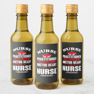 Nurse Practitioner Brains Of A Doctor Heart Of Wijn Etiket