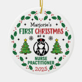 Nurse Practitioner Eerste Kerstdag Gepersonaliseer Keramisch Ornament (Voorkant)