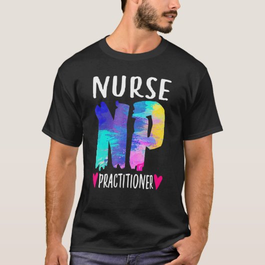 Nurse Practitioner NP Week  Nursing NP Grad Studen T-shirt (Voorkant)