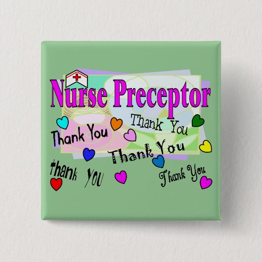 Nurse Preceptor DANK U Vierkante Button 5,1 Cm (Voorkant)