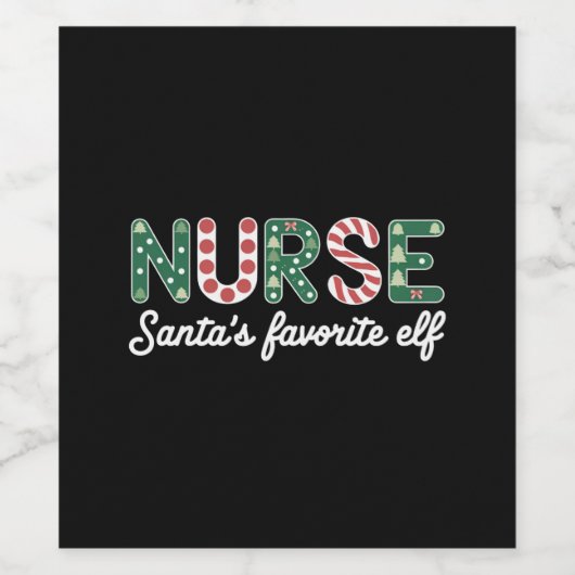 Nurse Santa's favoriete Elf Life Nurse Day-geschen Wijn Etiket (Enkel label)