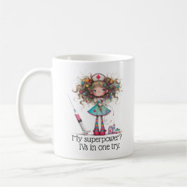 Nurse sayings- My superpower Mug Koffiemok