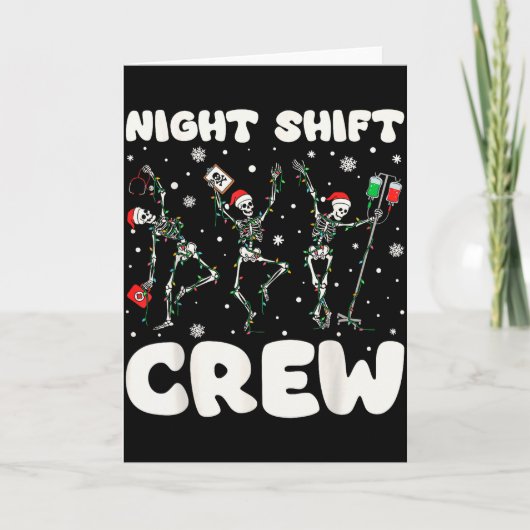 Nurse Skeleton Dancing Christmas Night Shift Crew Kaart (Voorkant)