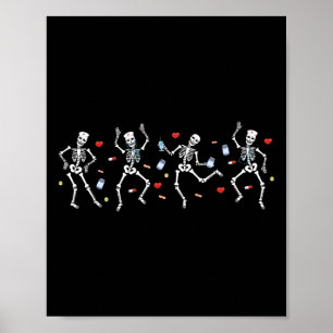 Nurse Skeleton Dancing Ortho Squad Orthopedische H Poster