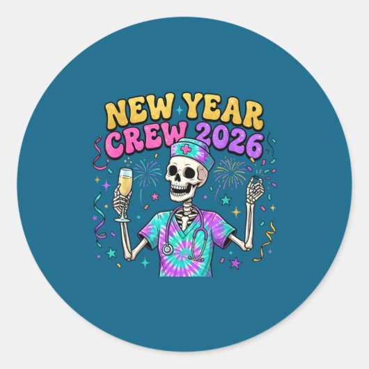 Nurse Skeleton New Year Crew 2026 Funny Er Icu Eve Ronde Sticker (Voorkant)