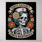 Nurse Sorta Ratchet Sorta Nightingale Skeleton Hal Poster (Voorkant)