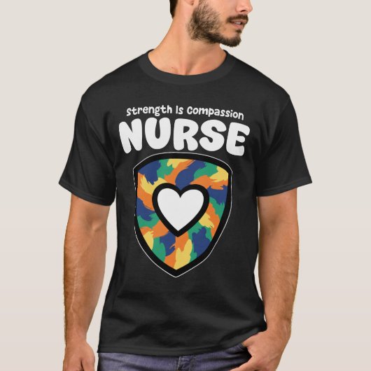 NURSE - STRENGTH IS COMPASSION T-SHIRT (Voorkant)