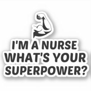 NURSE SUPERPOWER STICKER