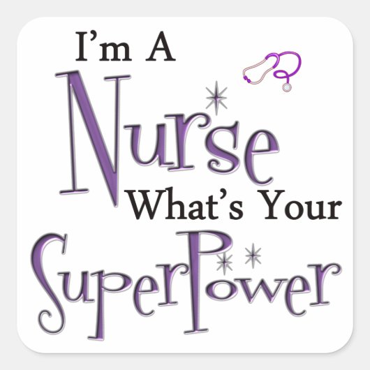 Nurse Superpower Vierkante Sticker (Voorkant)