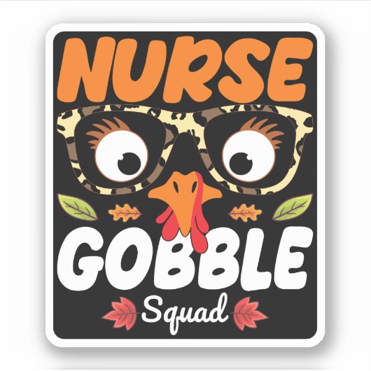 Nurse Turkey Gobble Squad Thanksgiving Nursing Sticker (Voorkant)