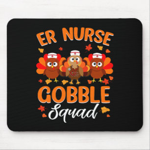 Nurse Turkey Gobble Squad Women Er Nurse Bedankt Muismat