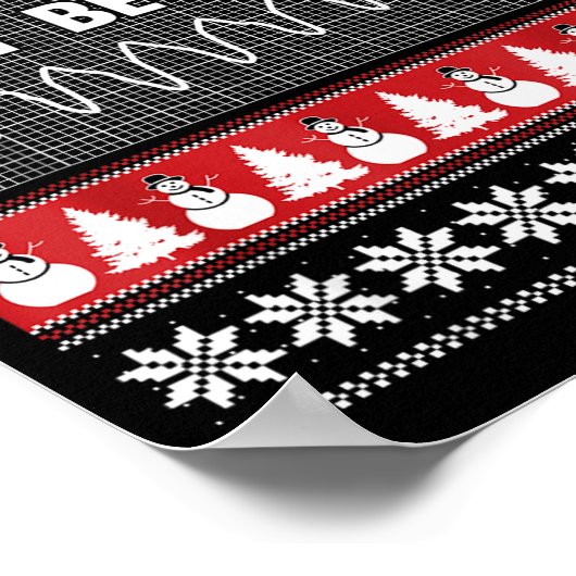 Nurse Ugly Christmas Sweater - Don't Be Tachy  Poster (Hoek)