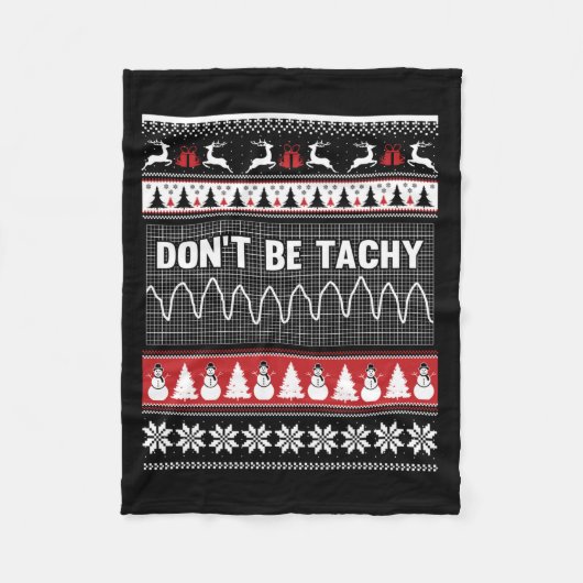 Nurse Ugly Christmas Sweater - Don't Be Tachy Swea Fleece Deken (Voorkant)
