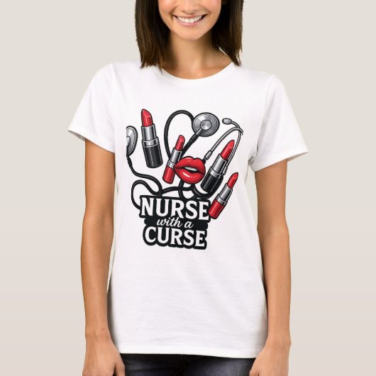 Nurse with a Curse | Fun Lipstick Nurse T-Shirt (Voorkant)