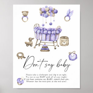 Nursery baby shower Zeg niet baby Poster