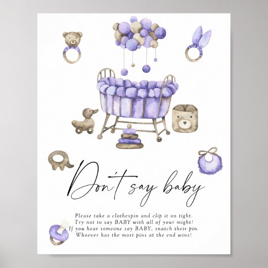 Nursery baby shower Zeg niet baby Poster (Voorkant)