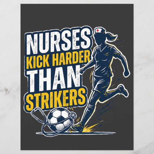 Nurses Kick Harder Than Strikers Flyer (Voorkant)
