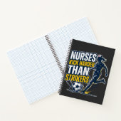 Nurses Kick Harder Than Strikers Notitieboek (Binnen)