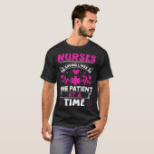 Nurses Saving Lives One Patient at a Time T-shirt (Voorkant volledig)