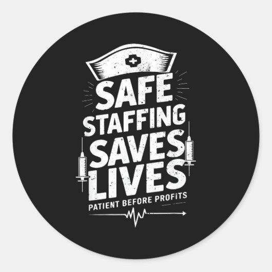 Nurses Strike Save Nursing Suprt Safe Staffing Sav Ronde Sticker (Voorkant)