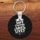 Nurses Strike Save Nursing Suprt Safe Staffing Sav Sleutelhanger (Voorkant)