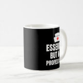 Nursing Degree - Essential But Not Professional  Koffiemok (Voorkant rechts)