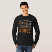 Nursing Finally A L&D Labor and Delivery Nurse T-shirt (Voorkant volledig)