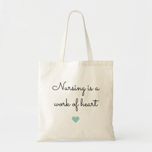 Nursing Heart Nurse Quote Tote Bag (Voorkant)