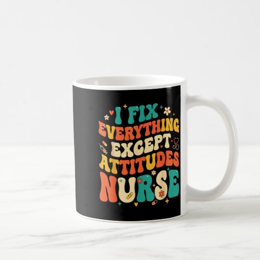 Nursing Humor Retro Groovy I Fix Everything Except Koffiemok (Rechts)